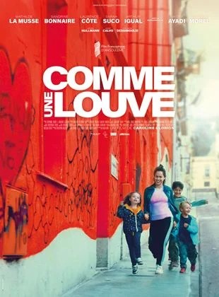 CINÉMA « Comme une louve »