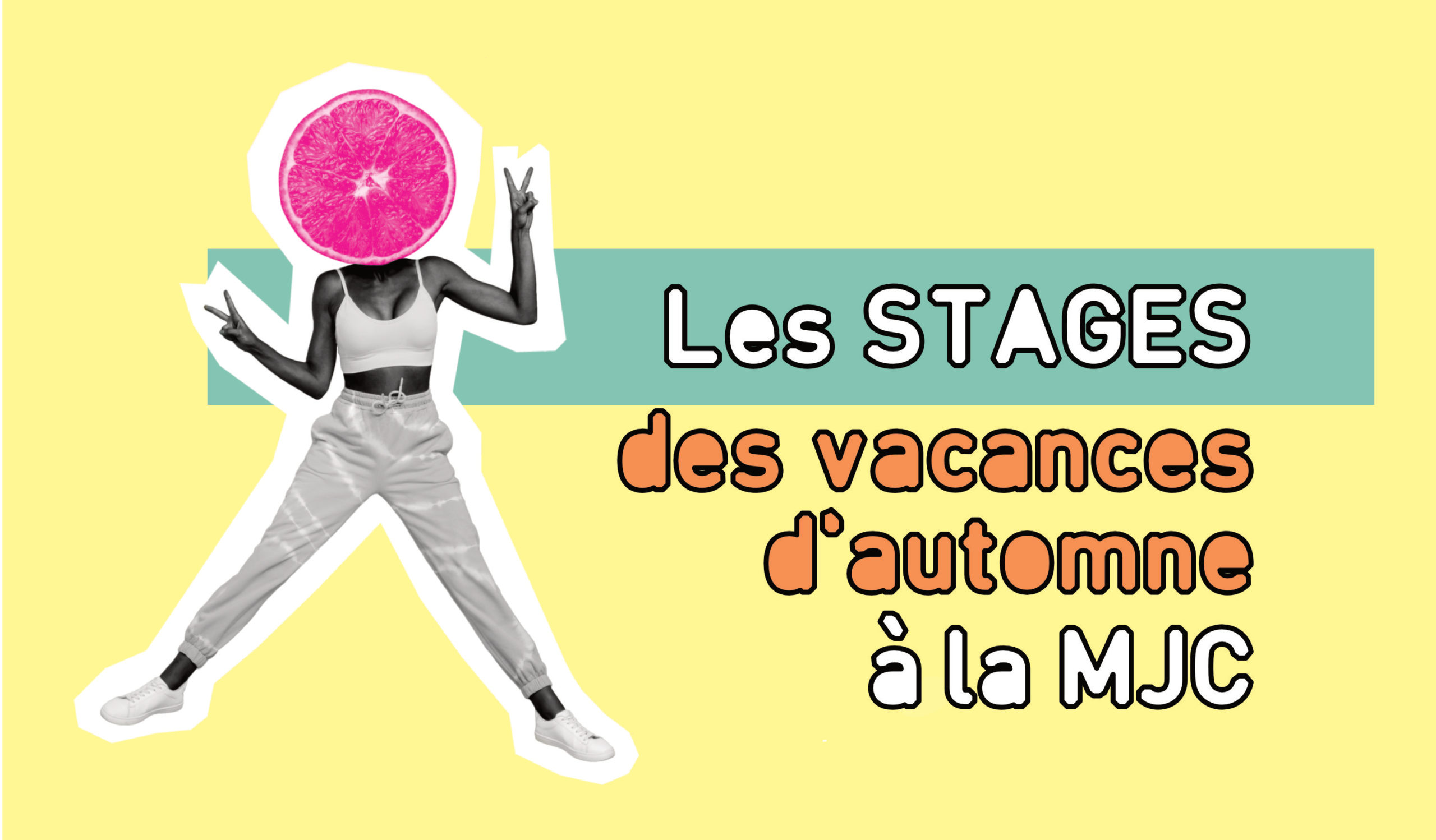 Stages des Vacances d’automne