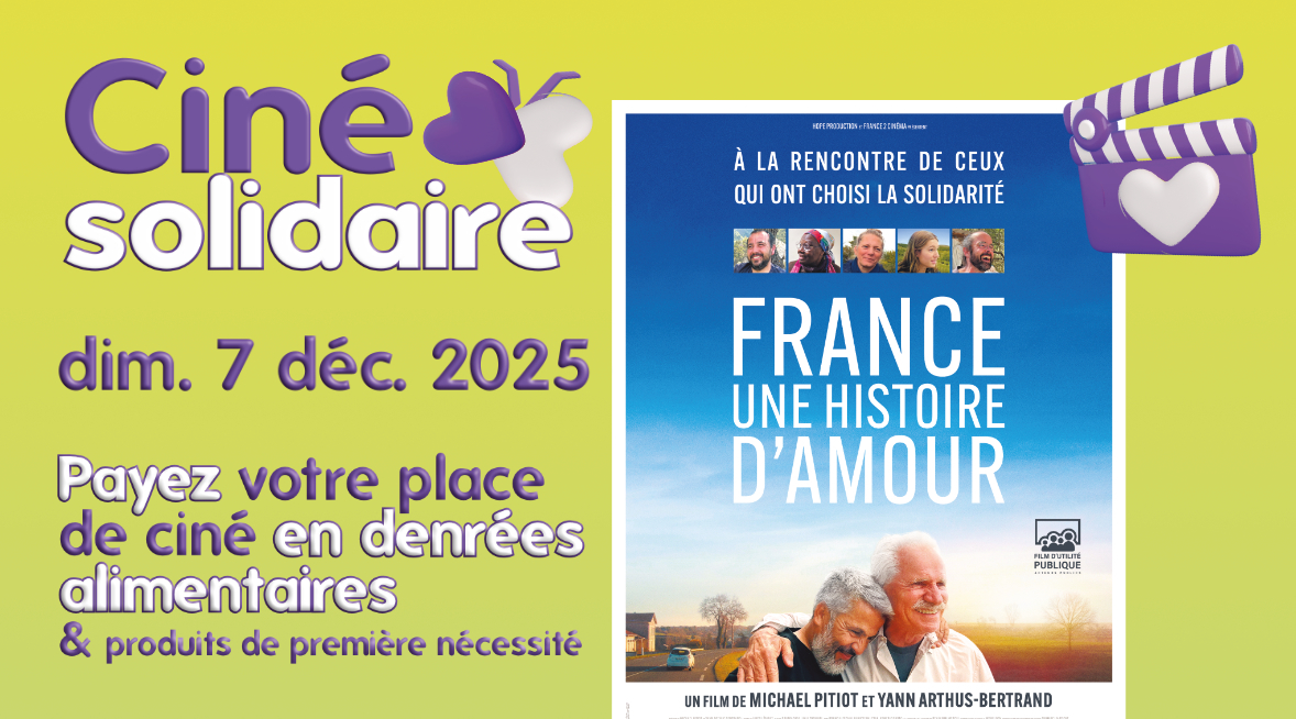 CINÉ SOLIDAIRE : collecte, film & rencontre