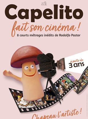 CINÉMA « Capelito fait son cinéma »
