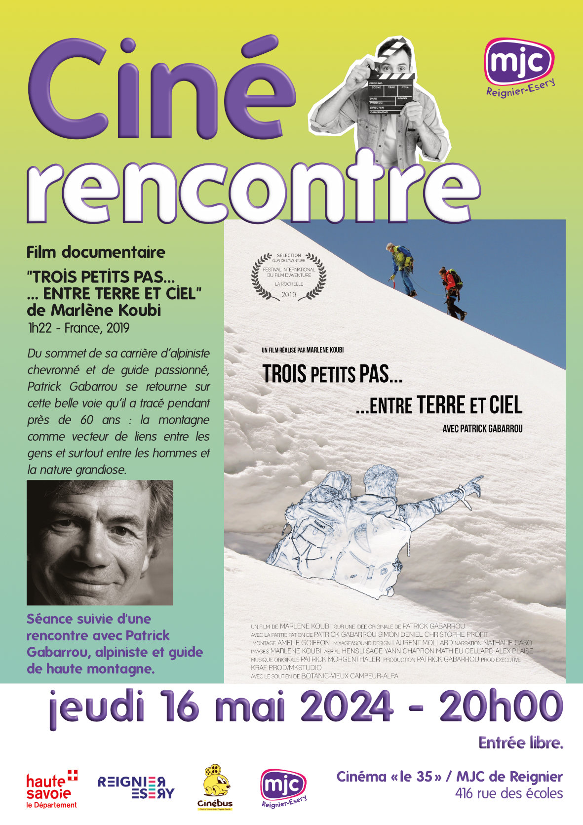CINÉMA « Trois petits pas… entre Terre et ciel »