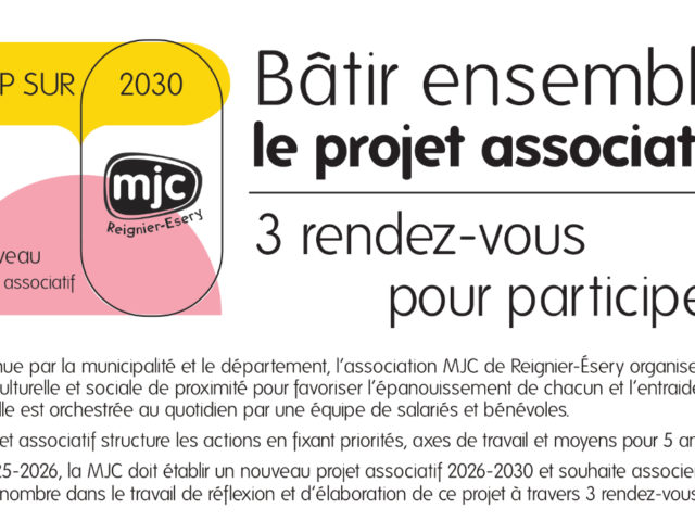 Bâtir ensemble le projet associatif : 3 rdv pour participer