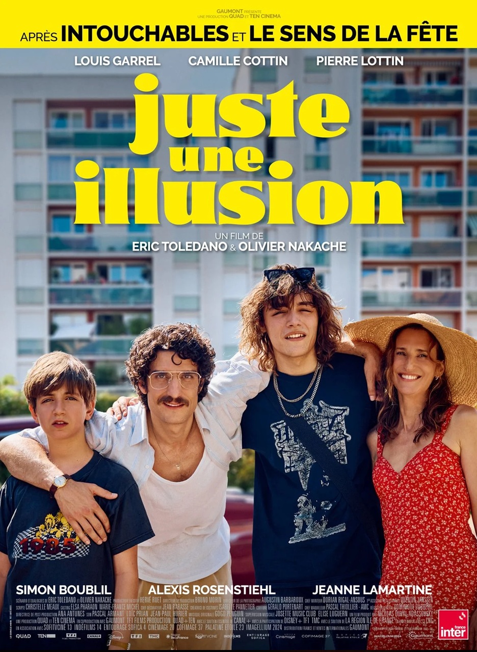 CINÉMA « Juste une illusion »